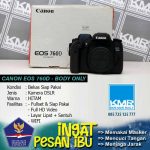 Canon Eos 760D Body Only – Kamera DSLR Bekas Pastinya Siap Pakai & Bergaransi