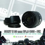 Lensa Fix Sony E 35 mm F1.8 OSS – Bekas Siap Pakai Bergaransi